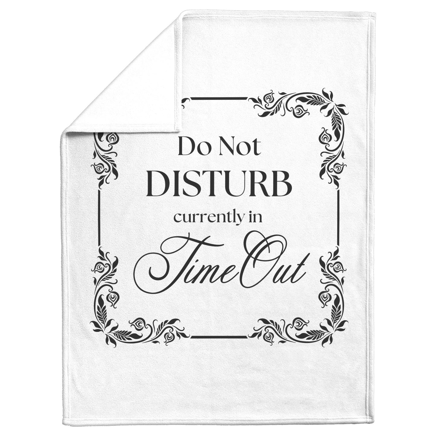 Time Out Accessories - Do Not Disturb - Blanket